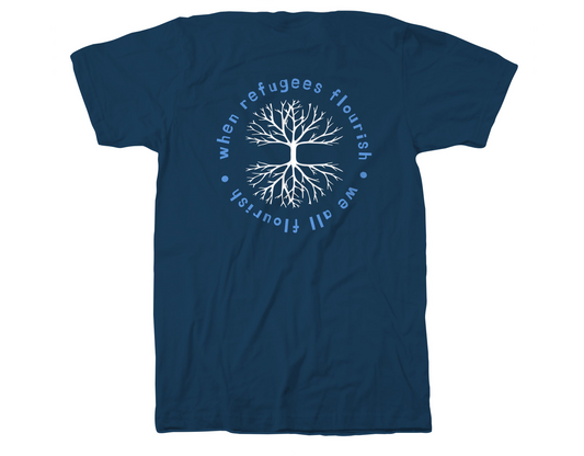 When Refugees Flourish We All Flourish T-shirt